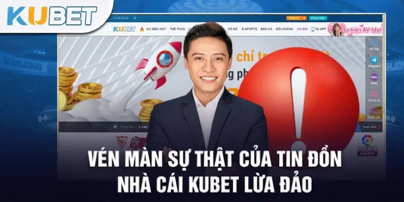 Cách nhanh nhất giúp nhận biết thực hư kubet bịp người chơi như thế nào?